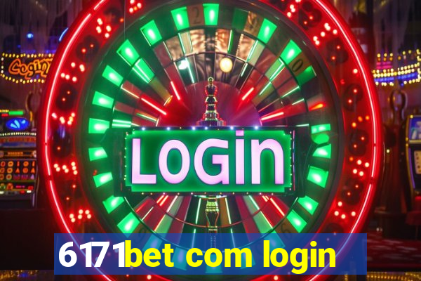 6171bet com login
